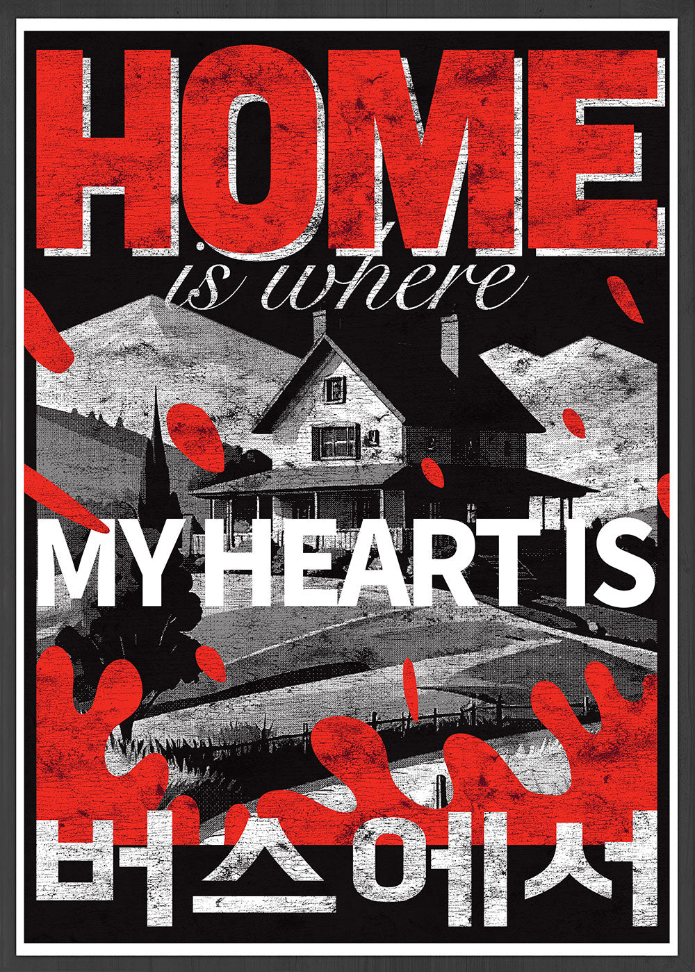 Home – My Heart Is Fine Art Print
