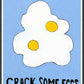 Crack Some Eggs Kitchen Print in a frame